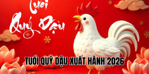 tuổi quý dậu xuất hành 2026