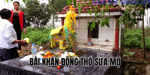 bài khấn động thổ sửa mộ