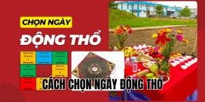 cách chọn ngày động thổ